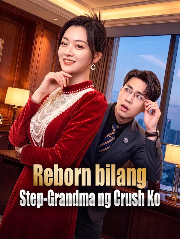 Reborn bilang Step-Grandma ng Crush Ko
