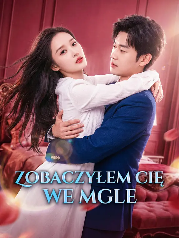 Zobaczyłem cię we mgle