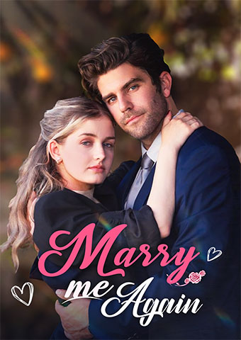 Destined to love you: Marry me again