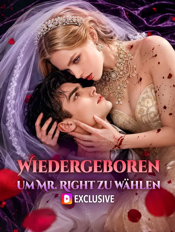 Wiedergeboren, um Mr. Right zu wählen(Synchron)