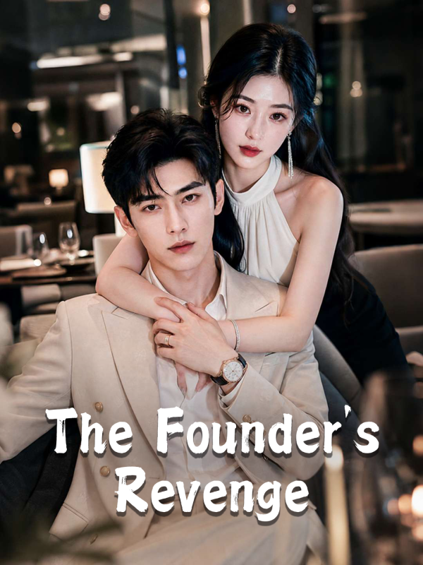 The Founder's Revenge
