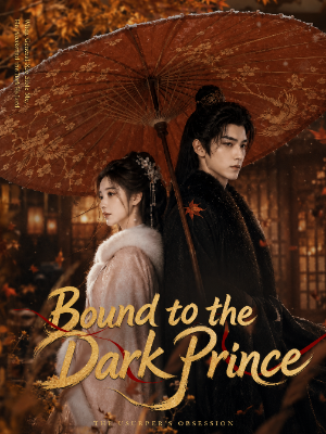 Bound to the Dark Prince​