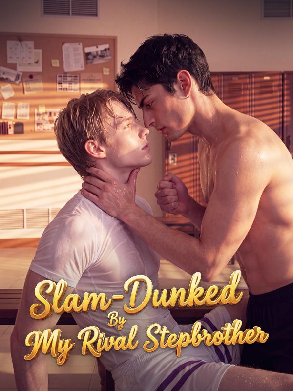 Slam-Dunked-By-My-Rival-Stepbrother