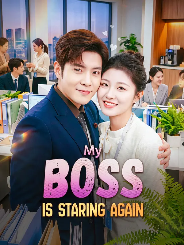 My Boss Is Staring Again(Dubbed)