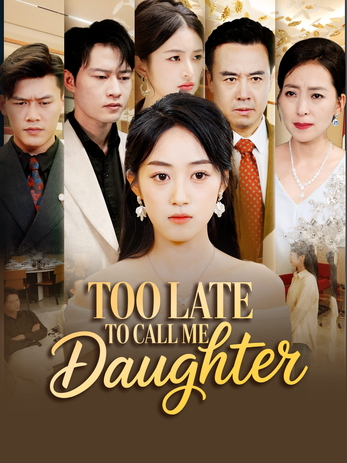 Too Late to Call Me Daughter