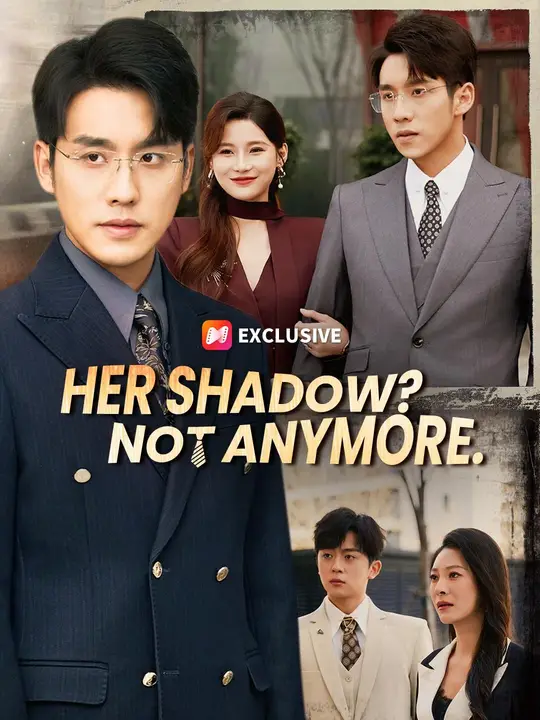 Her Shadow? Not Anymore.