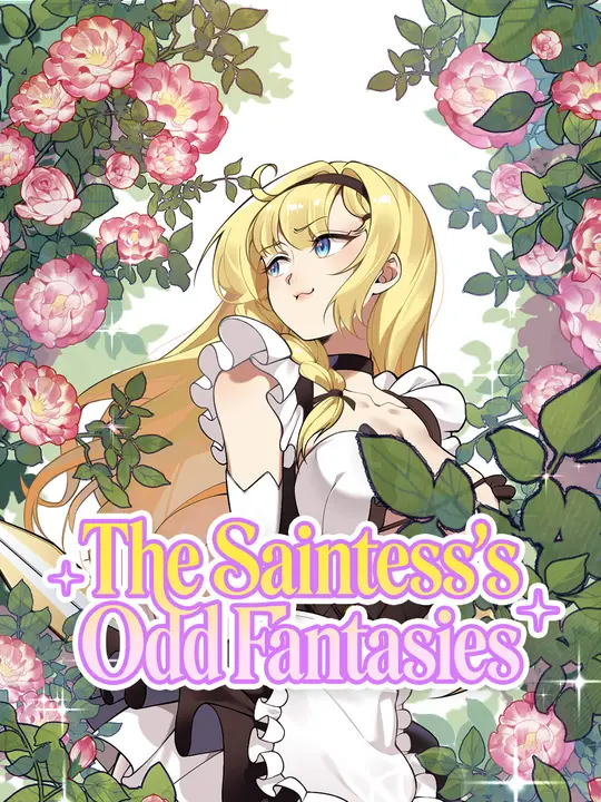 The Saintess's Odd Fantasies