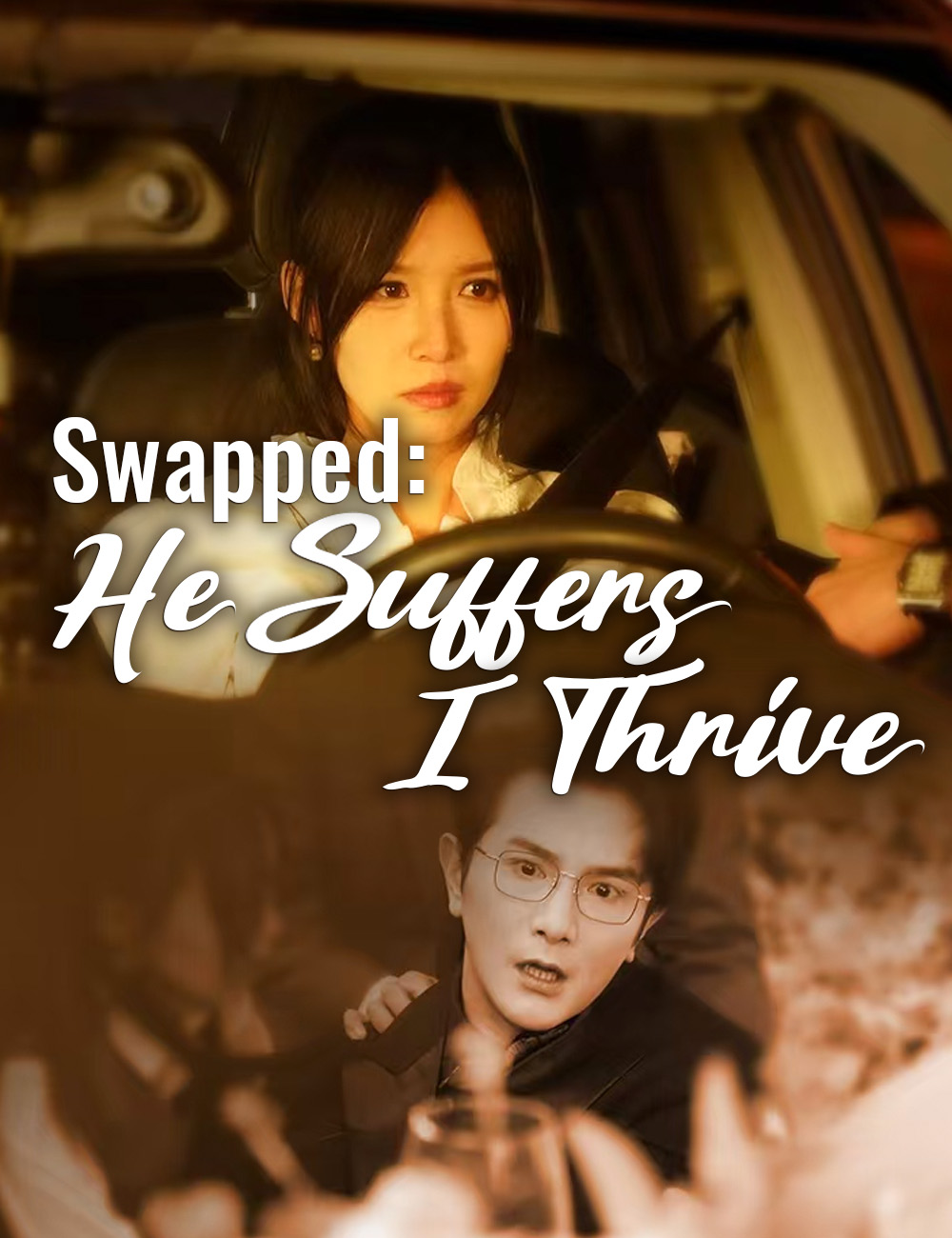 Swapped: He Suffers, I Thrive
