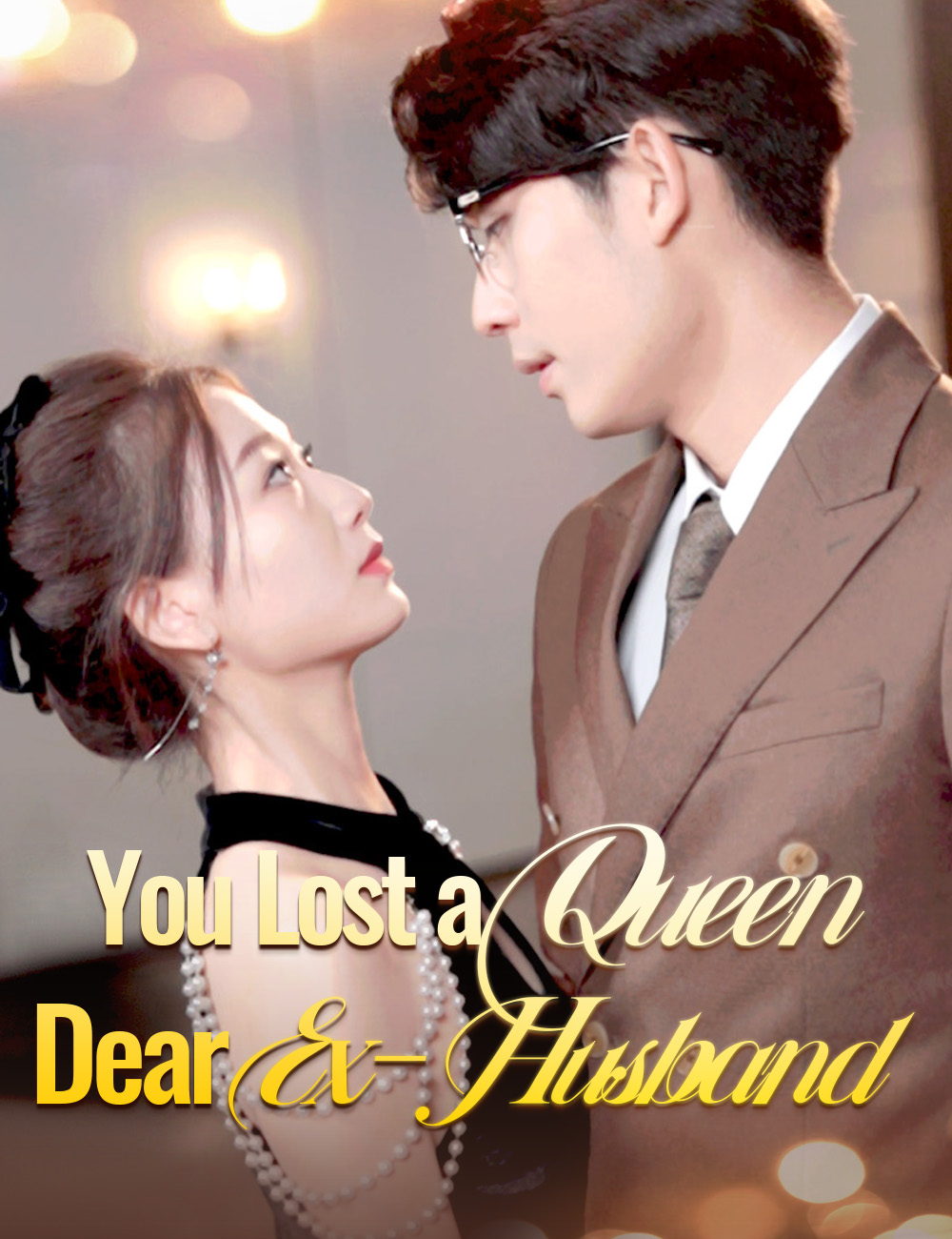 You Lost a Queen, Dear Ex-Husband