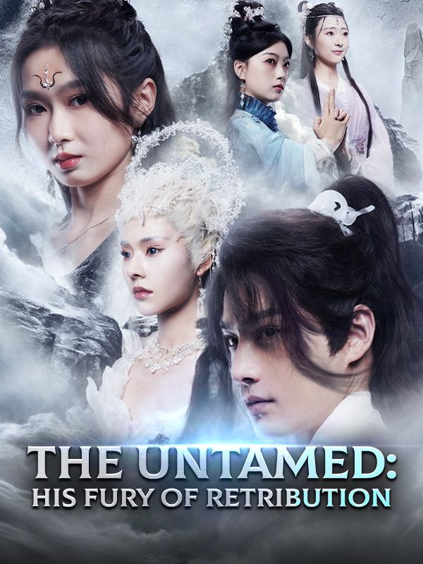 The Untamed: His Fury of Retribution