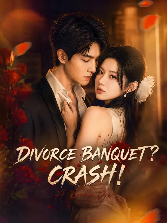 Divorce Banquet? Crash!