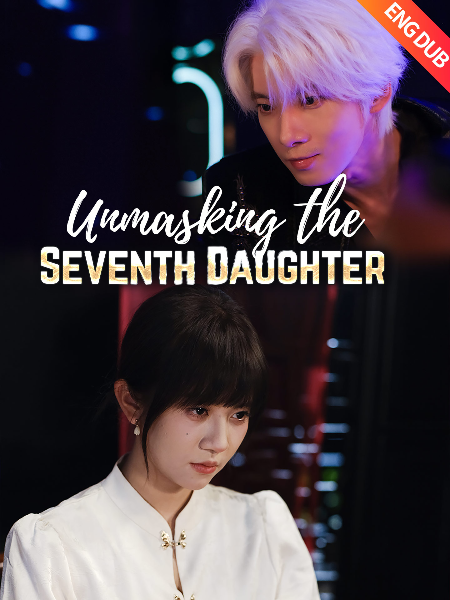 [ENG DUB] Unmasking the Seventh Daughter
