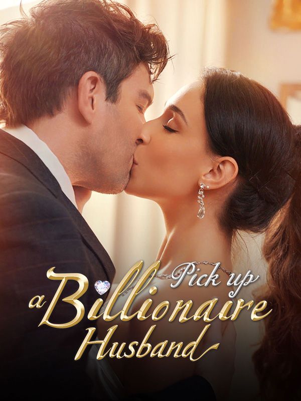 Pick up a Billionaire Husband
