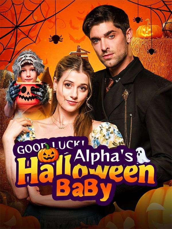 Good Luck！Alpha's Halloween Baby