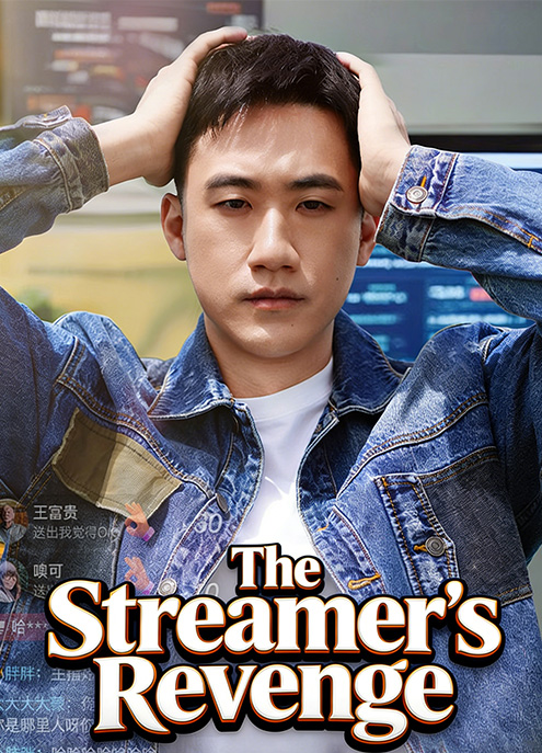 The Streamer's Revenge