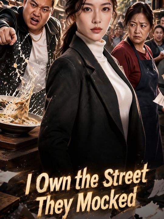 I Own the Street They Mocked