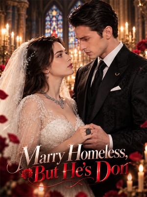 Marry Homeless, But He's Don