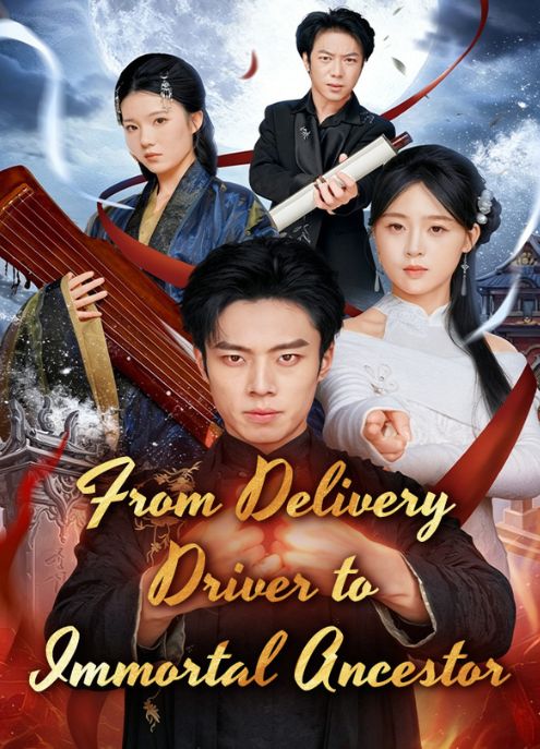 From Delivery Driver to Immortal Ancestor